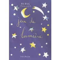 Jeu de lumière - Hervé Tullet