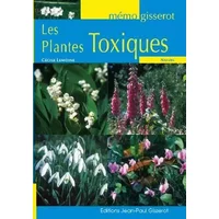 Les plantes toxiques - Cécile Lemoine