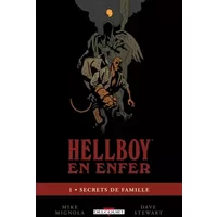 Hellboy en enfer T01: Secrets de famille - MIGNOLA-M