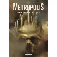 Metropolis T2 - Serge Lehman, Stéphane de Caneva
