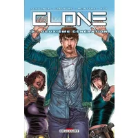 Clone T02: Deuxième Génération - David Schulner, Aaron Ginsburg, Wade McIntyre, Juan Jose Ryp
