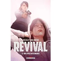 Revival T06: Une loyale descendance - Mike Norton, Tim Seeley, Mark Englert