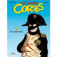 Les Blagues corses T01: Canal hystérique - PANETIER-L+FICH