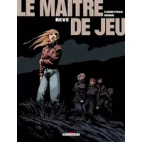 Le Maître de Jeu, Tome 6 : Rêve - Eric Corbeyran, Horne