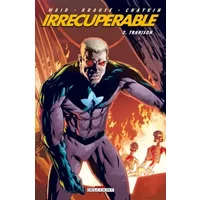 Irrécupérable T02: Trahison - WAID-M+KRAUSE-P