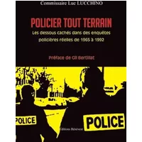 Policier Tout Terrain - Commissaire Luc Lucchino