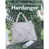 Merveilleuse broderie Hardanger - Hiroko Takeuchi, Noriko Thouvenin, Hélenne Perchet