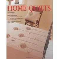 Home quilts - Reiko Washizawa, Mari Kobatake-Ginet
