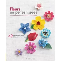 FLEURS EN PERLES TISSEES - Collectif