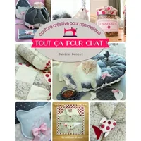 TOUT CA POUR CHAT - Sabine Benoit
