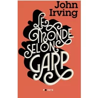 Le Monde selon Garp (Collector) - John Irving