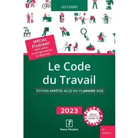 Le Code du Travail 2023 - Les spécialistes du groupe Revue Fiduciaire
