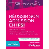 Réussir son admission en IFSI: Formation infirmier 2021 - Badia Jabrane