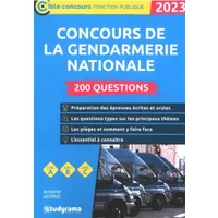 Concours de la gendarmerie – 200 questions (Catégories A et B – Édition 2022-2023): Officier – Sous-officier - Antoine Astruc