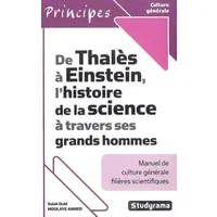 De Thalès à Einstein, l'histoire de la science à travers ses grands hommes - Salah Ould Moulaye Ahmed