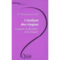 Analyse des risques (l') - Bernard Chevassus-au-Louis