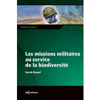 Les missions militaires au service de la biodiversité - Sarah Brunel