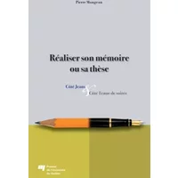 Réaliser son mémoire et sa thèse : Côtés Jeans et Côté Tenue de soirée - Pierre Mongeau