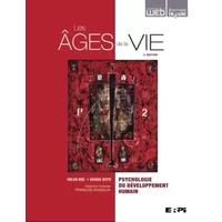 Les âges de la vie 4e Ed. + eText - Helen Bee, Denise Boyd, François Gosselin