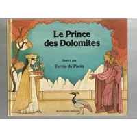 Le Prince des Dolomites - Paola De