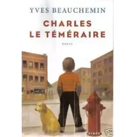 CHARLES LE TÉMÉRAIRE T01 (UN TEMPS DE CHIEN)