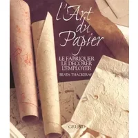 L'art du papier - Beata Thackeray