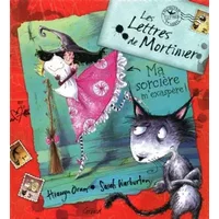 MA SORCIERE M EXASPERE - HIAWYN ORAM, SARAH WARBURTON