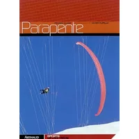 Parapente - Frank Olivier, Xavier Murillo