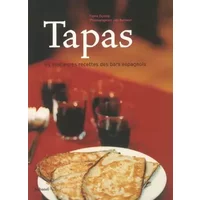 Tapas : Les meilleures recettes des bars espagnols - Fiona Dunlop, Jan Baldwin, Christian Cavaillès