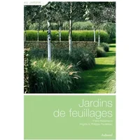 Jardins de feuillages - Pierre Nessmann, Brigitte Perdereau