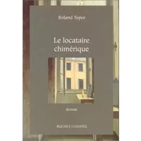 Le locataire chimèrique - Roland Topor
