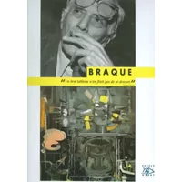 Braque : 1882-1963 - Eryck de Rubercy