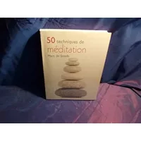 50 techniques de méditation - Marc de Smedt, Barbara Crepon