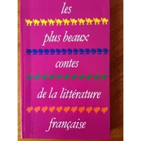 Les Plus Beaux Contes De La Litterature Francaise - COLLECTIF