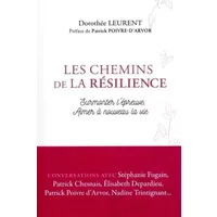 Les Chemins de la résilience - Leurent Dorothée