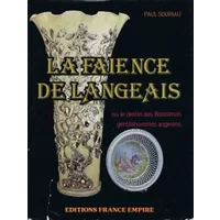La faience de langeais - Collectif