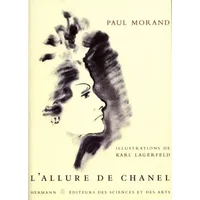 L'allure de Chanel - Paul Morand, Karl Lagerfeld