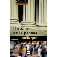 Histoire de la pensée politique : Fin XVIIIe-début XXIe siècle - Jean-Luc Chabot