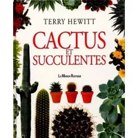 Cactus et succulentes - Terry Hewitt