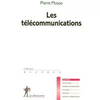Les télécommunications - Pierre MUSSO
