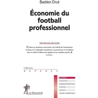 Économie du football professionnel - Bastien DRUT