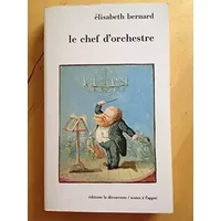 Le chef d'orchestre