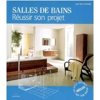 Salles de bains : Réussir son projet - Jean-Marc Signori