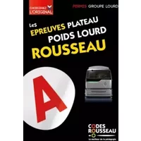 Code Rousseau Epreuves plateau poids lourd 2018 - Codes Rousseau