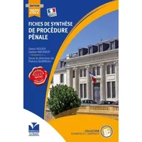 Fiches de synthèse de procédure pénale - Denis Roger, Gatien Meunier