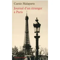 Journal d'un étranger à Paris - Curzio Malaparte, Gabrielle Cabrini