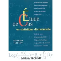 Etude de cas en statistique décisionnelle - Stéphane Tufféry