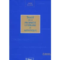 Traité de la propriété littéraire et artistique (ancienne édition) - André Lucas, Henri-Jacques Lucas