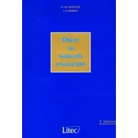 Droit des marchés financiers - Jean-Pierre Bornet, Hubert de Vauplane