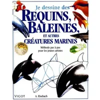 Je dessine des requins, baleines, et autres créatures marines - A Elsebach